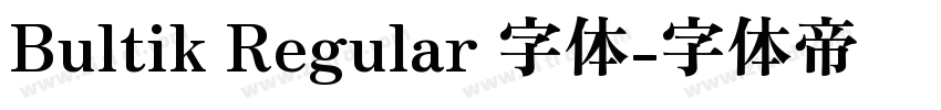 Bultik Regular 字体字体转换